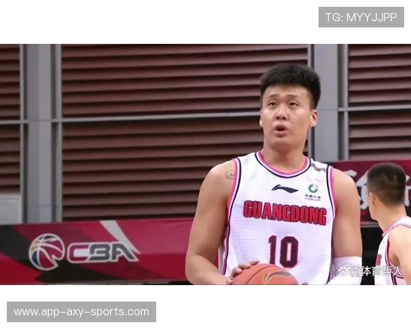 赵睿带领广东男篮冲击总冠军 积极成长成队伍核心人物